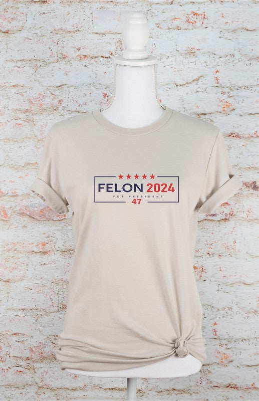 FELON 2024 GRAPHIC TEE