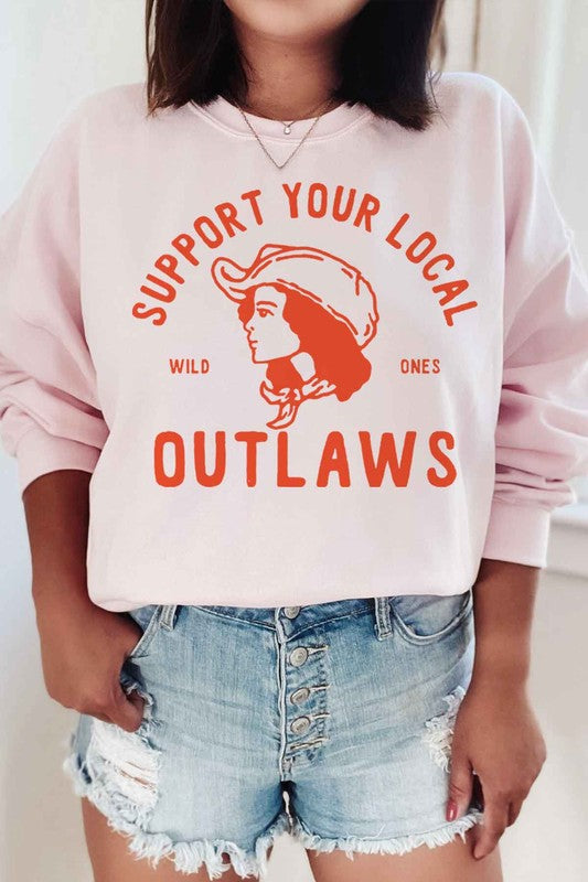 SUPPORT YOUR LOCAL OUTLAWS GRAPHIC SWEATSHIRT