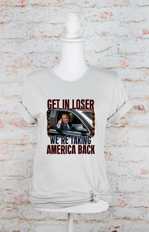 GET IN LOSER GRAPHIC TEE